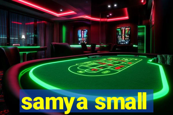 samya small